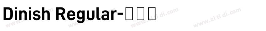 Dinish Regular字体转换